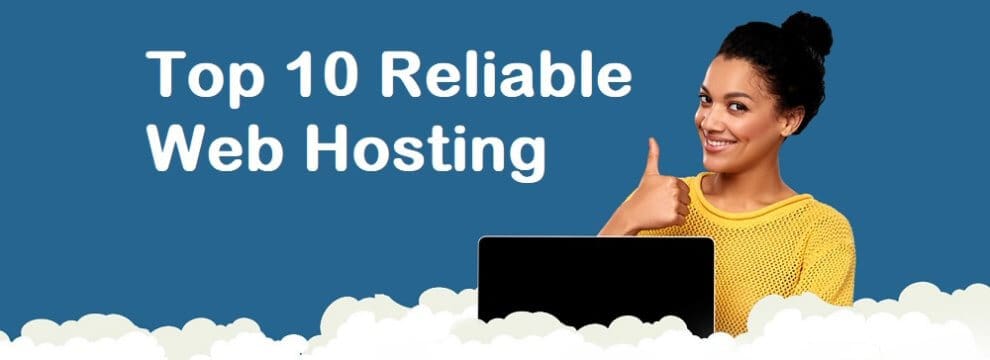 10 Best Reliable Web Hosting Provider In 2020 To Start Blog Compared