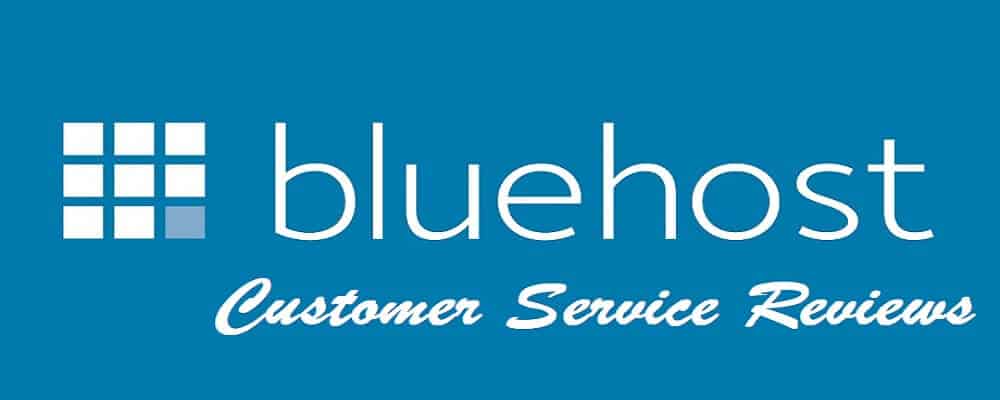 Bluehost-Customer-Service-Reviews