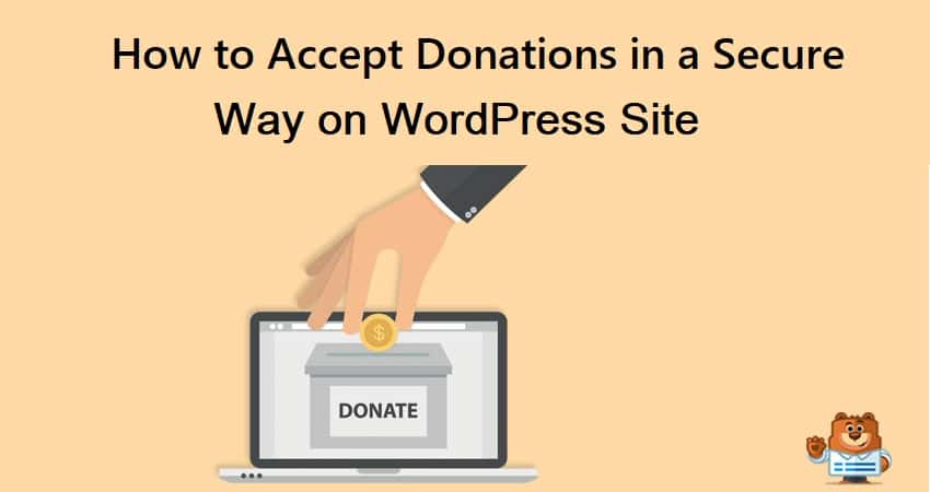 How to Accept Donations in a Secure Way on WordPress Site