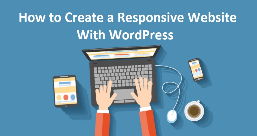 Create a Responsive Website With WordPress
