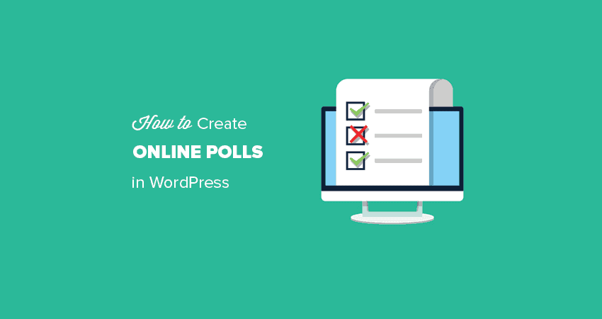 How to Create an Interactive Poll in WordPress