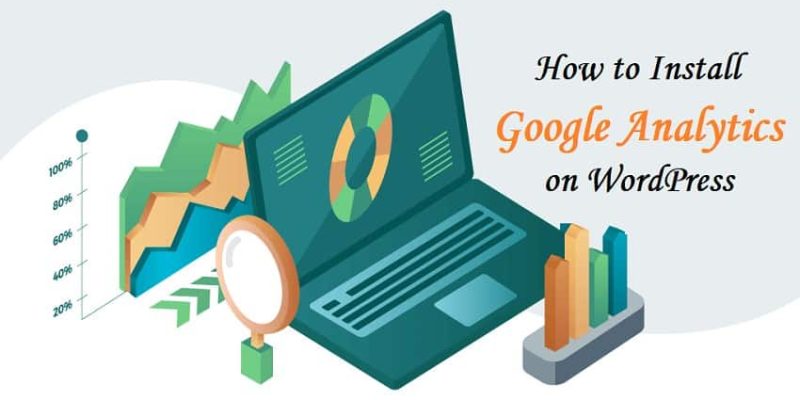 How to Install Google Analytics in WordPress