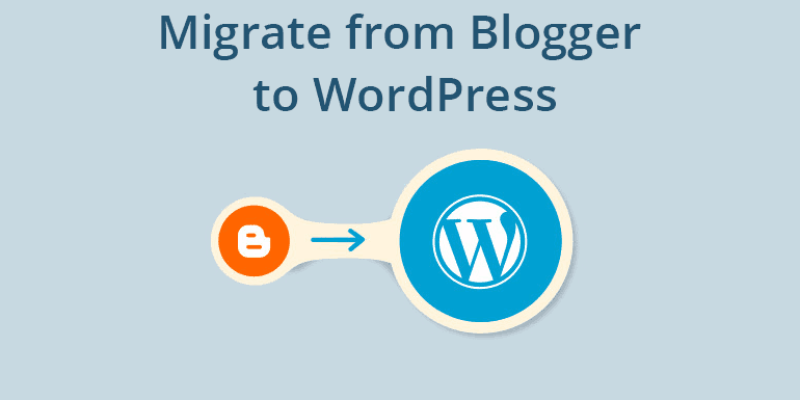 How-to-Migrate-From-Blogger-to-Wordpress_Blog