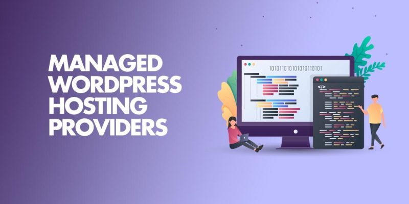 Managed WordPress Hosting Providers