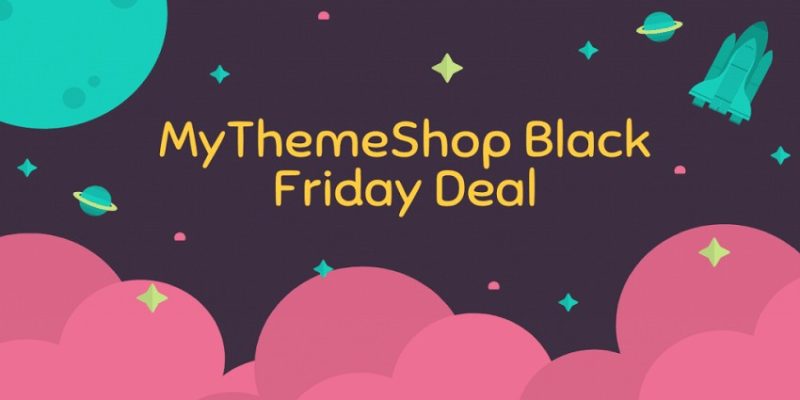 MyThemeShop Black Friday Deal