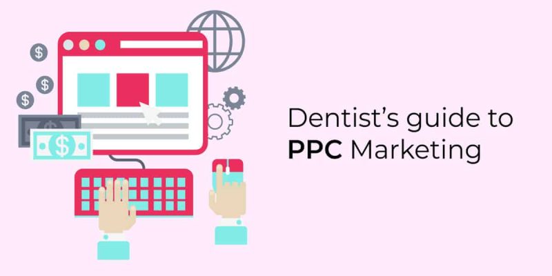 The Dentist Office's Guide to PPC Advertising