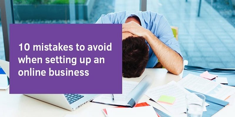 The Top 10 e-Commerce Mistakes You Want to Avoid