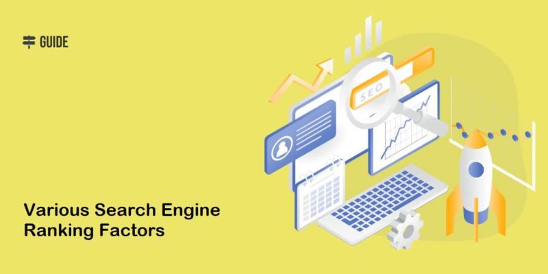 What are the Various Search Engine Ranking Factors?